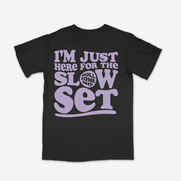 Slow Set - Heavyweight T